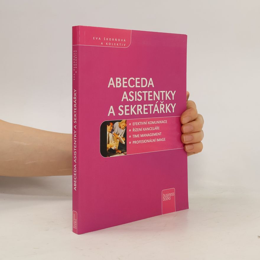 Jaroslava Vlasáková Abeceda asistentky a sekretářky