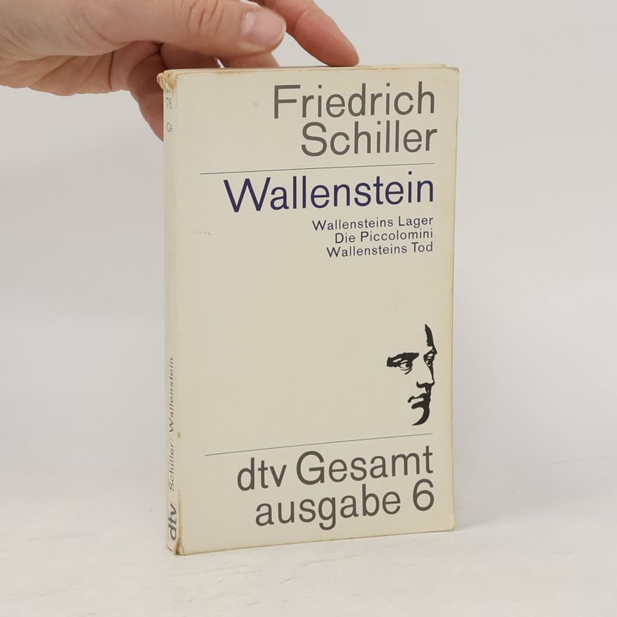 Friedrich Schiller Wallenstein