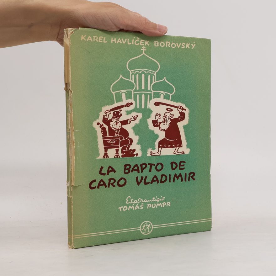 Karel Havlíček Borovský La Bapto de Caro Vladimir