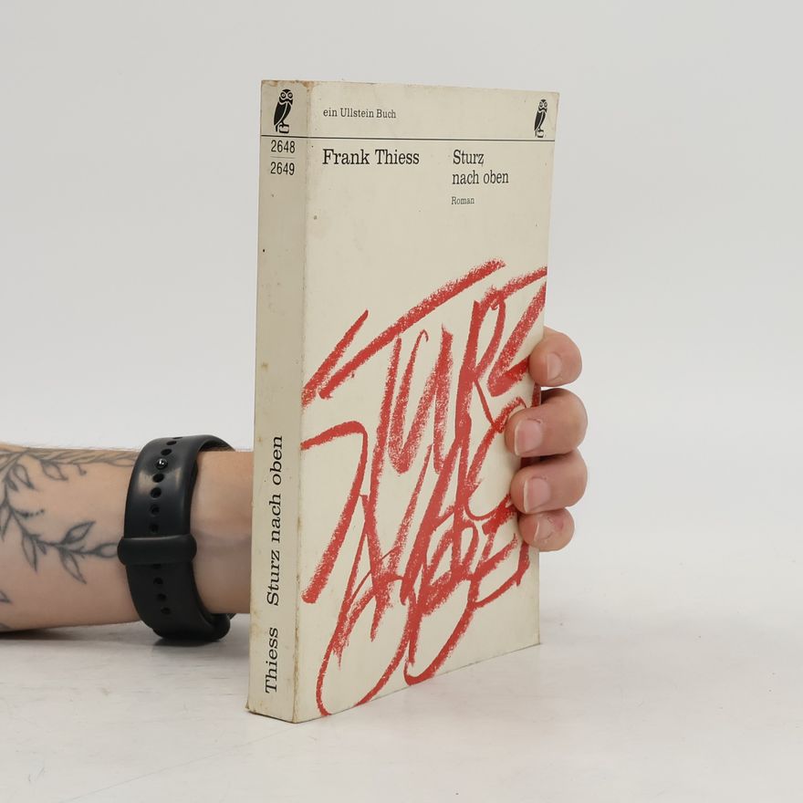 Frank Thiess Sturz nach oben