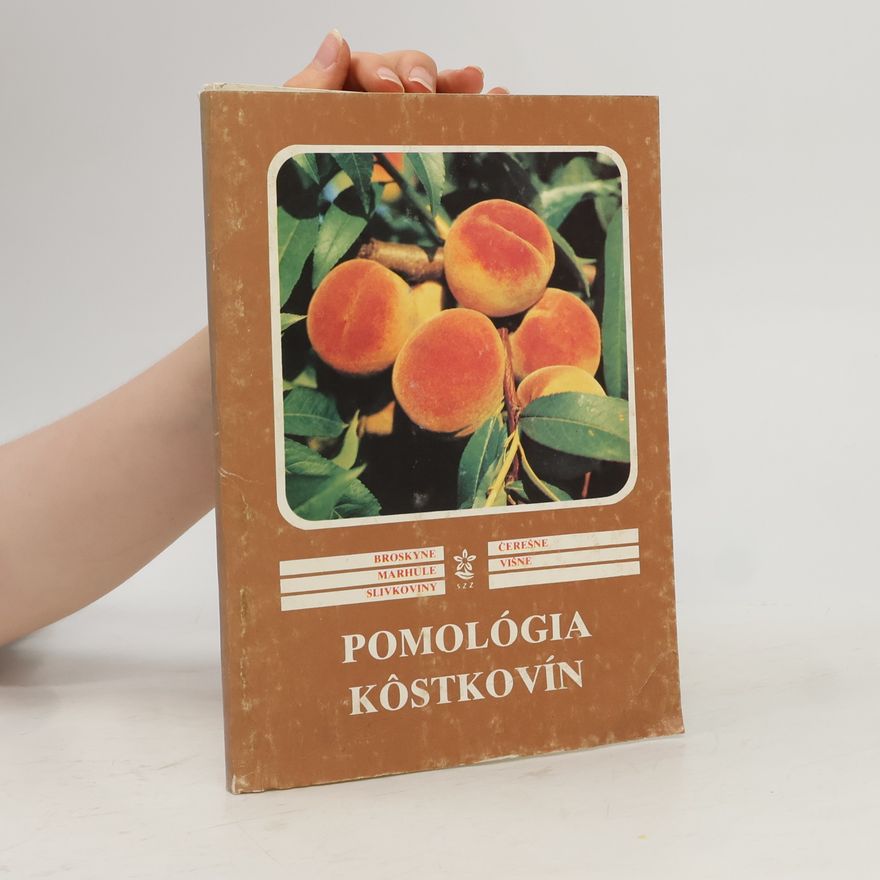 Various authors Pomológia kôstkovín