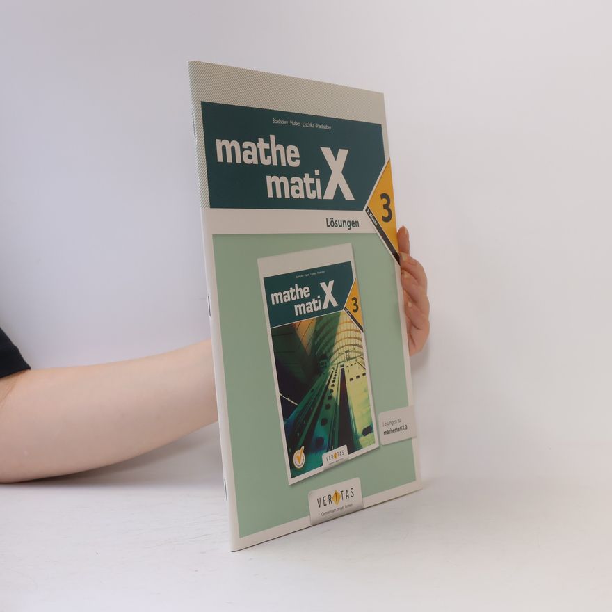 Franz Huber mathematix 3 . Lösungen