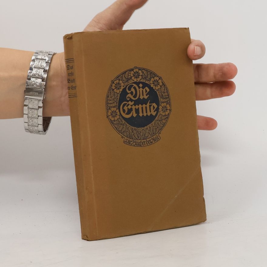 Will Vesper Das erste Buch der Ernte aus acht Jahrhunderten deutscher Lyrik