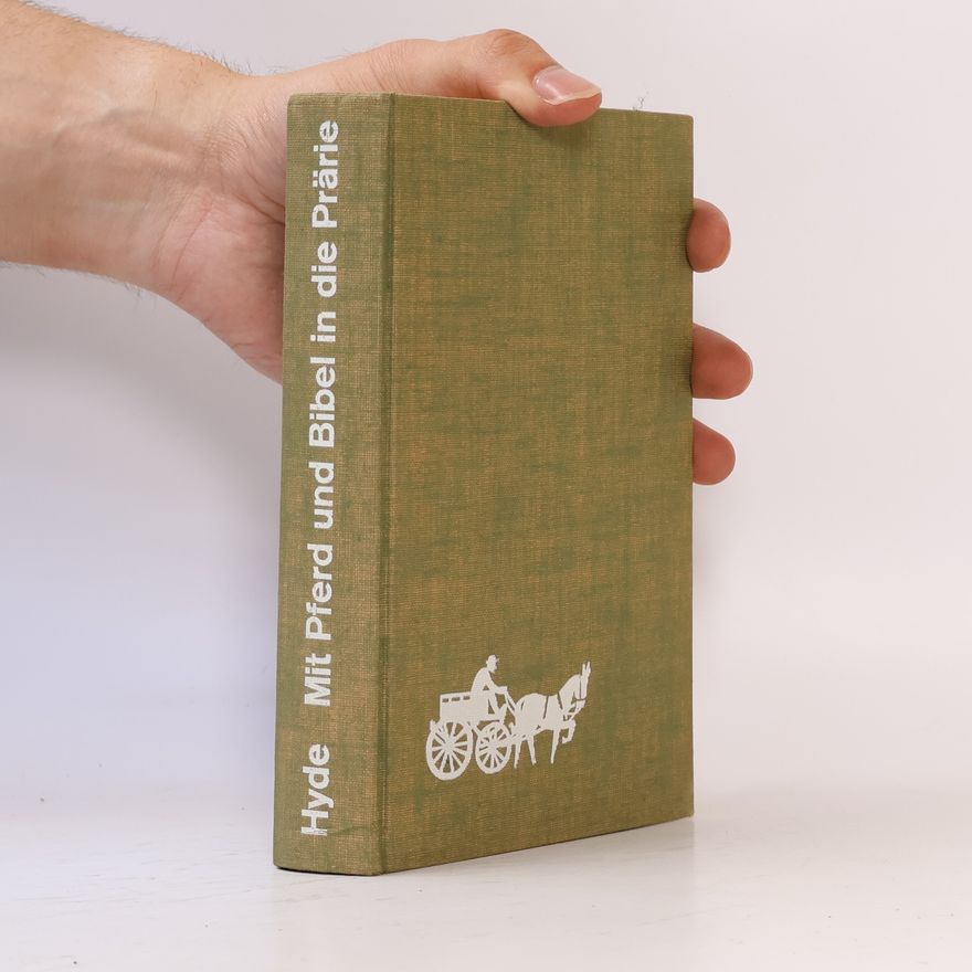 Various authors Mit Pferd und Bibel in die Prärie