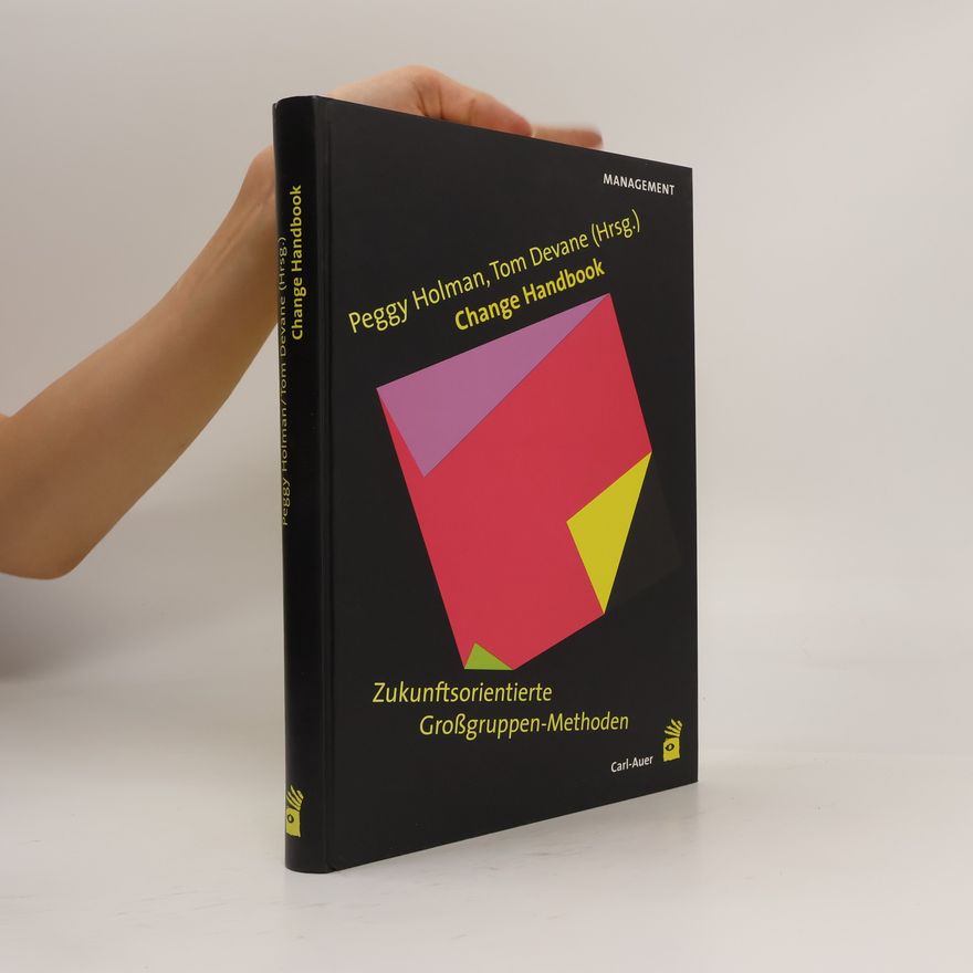 Peggy Holman Change handbook