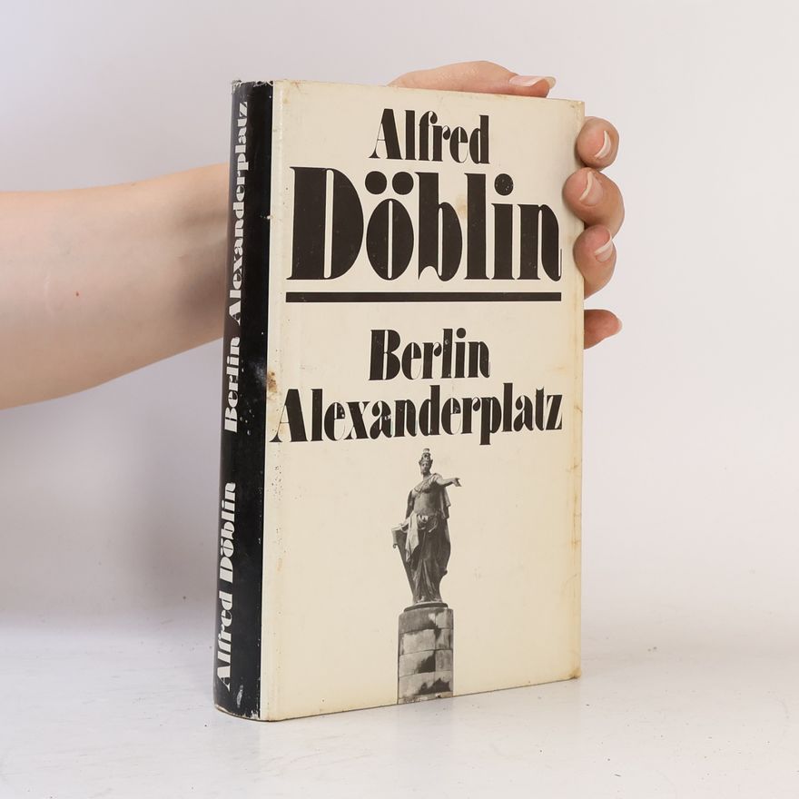Alred Döblin Berlin Alexanderplatz