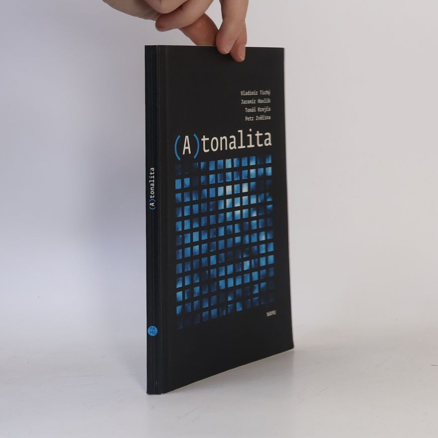 Jaromír Havlík (A)tonalita