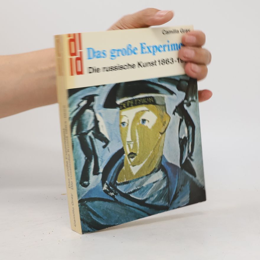 Camilla Gray Das große Experiment