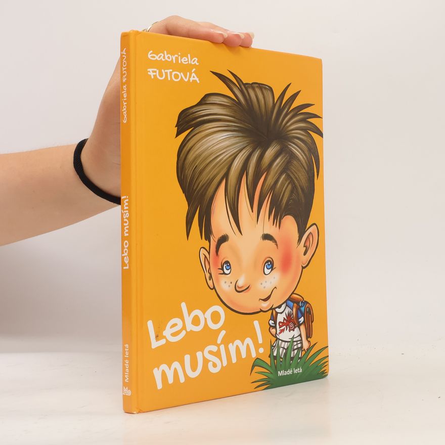 Gabriela Futová Lebo musím!