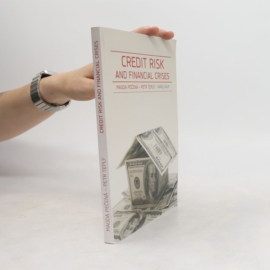 Petra Andrlíková Credit risk and financial crises