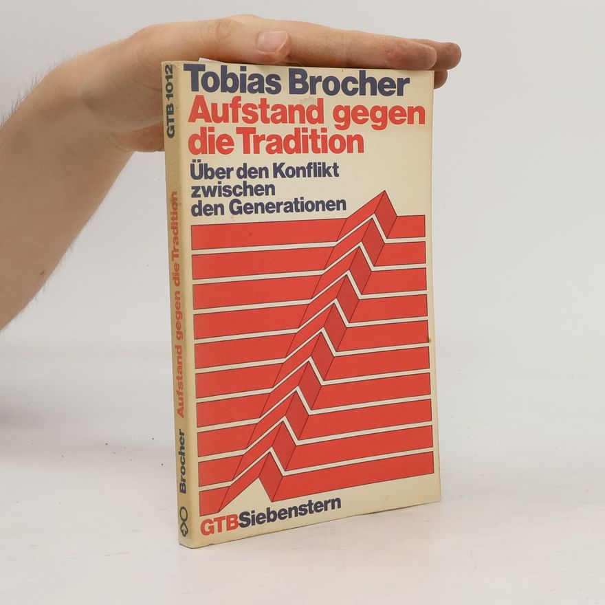 Tobias Brocher Aufstand gegen die Tradition