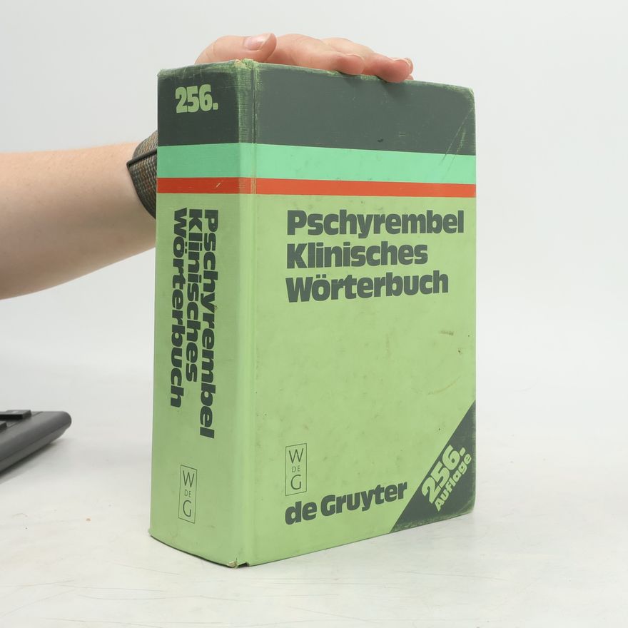 Autorenkollektiv Pschyrembel klinisches Wörterbuch 256. Auflage