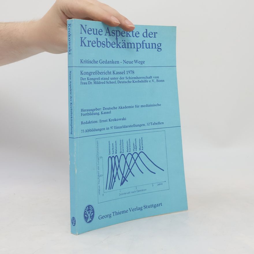 Ernst Krokowski Neue Aspekte der Krebsbekämpfung