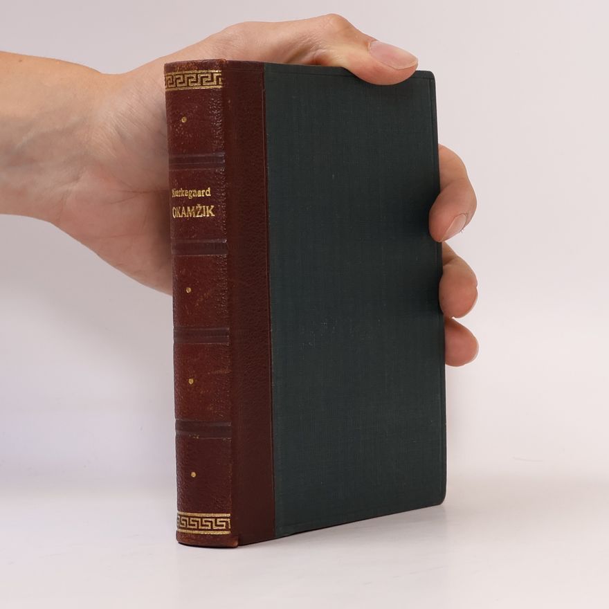 Søren Kierkegaard Okamžik