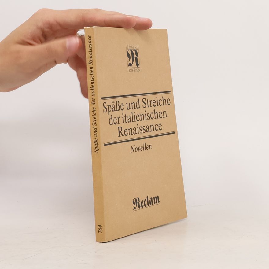Christine Wolter Universal Bibliothek - 764: Späße und Streiche der italienischen Renaissance. Novellen
