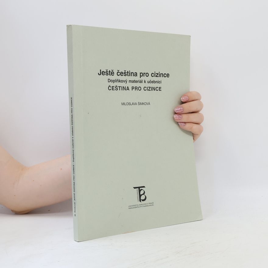 Miloslava Šimková Ještě čeština pro cizince