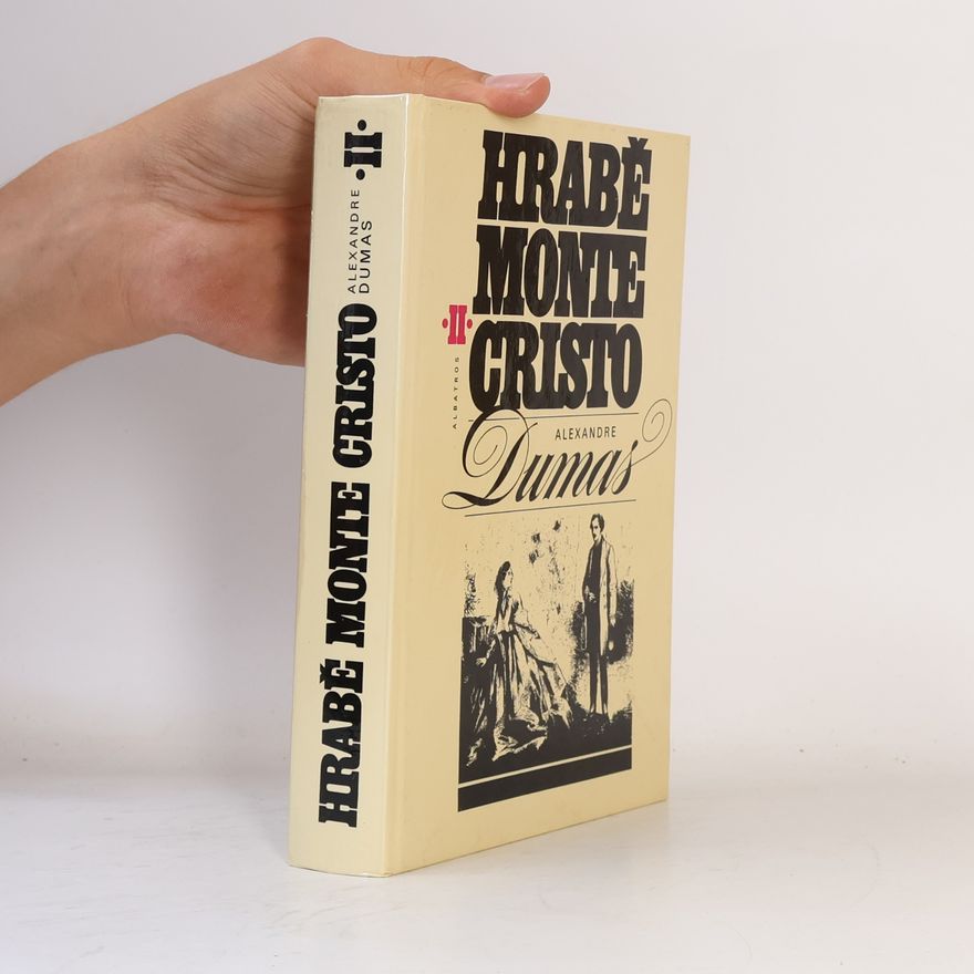 Alexandre Dumas der Ältere Hrabě Monte Cristo II.