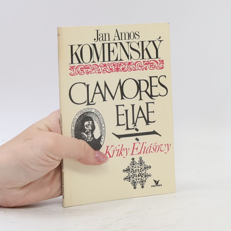 Karel Vilgus Clamores Eliae. Křiky Eliášovy