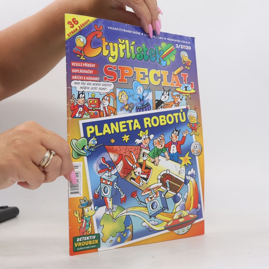 Autorenkollektiv Čtyřlístek speciál: Planeta robotů. 3/2020