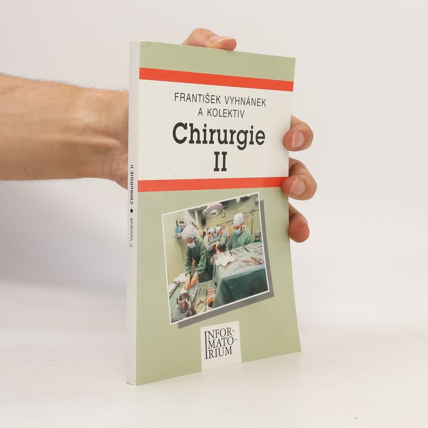 Collectif d'auteurs Chirurgie II.díl pro střední zdravotnické školy