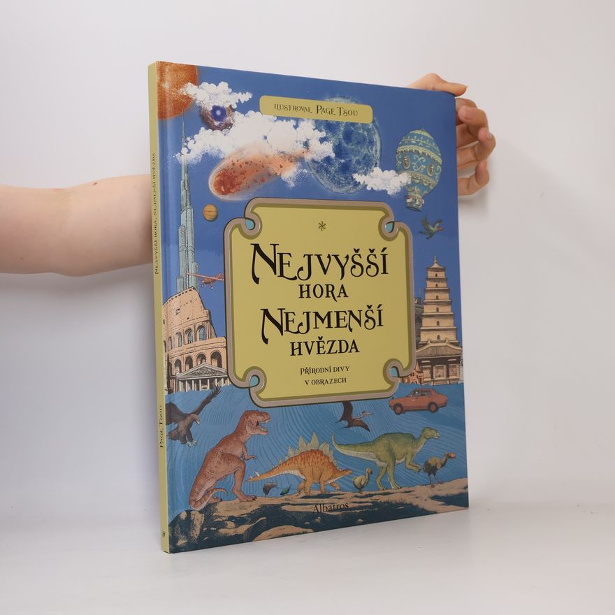 Kate Baker Nejvyšší hora, nejmenší hvězda - Přírodní divy v obrazech