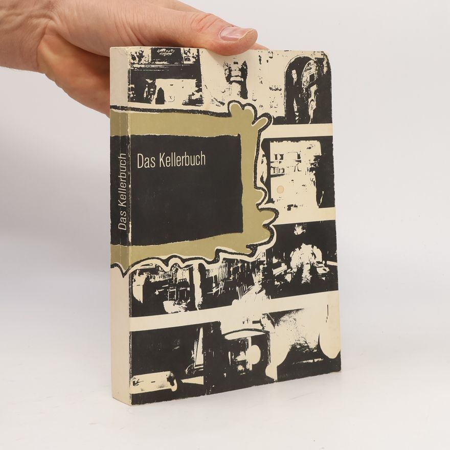 Autorenkollektiv Das Kellerbuch