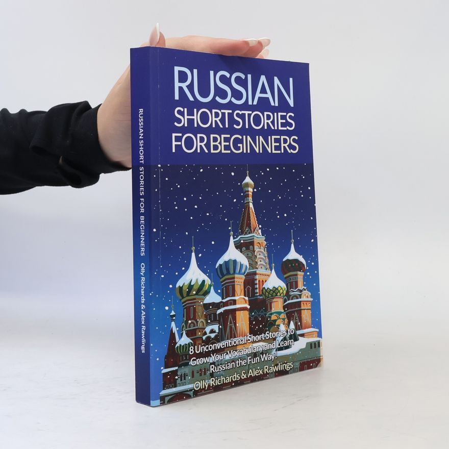 Olly Richards Russian Short Stories for Beginners