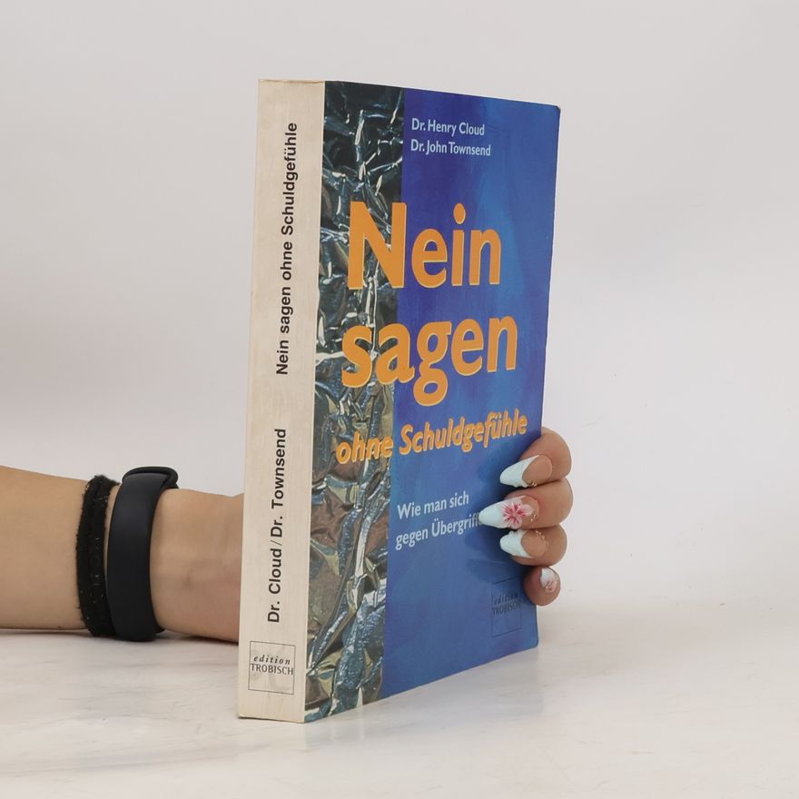 John Townsend Edition Trobisch: Nein sagen ohne Schuldgefühle