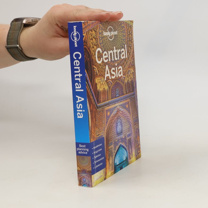 Stephen Lioy Lonely Planet Central Asia