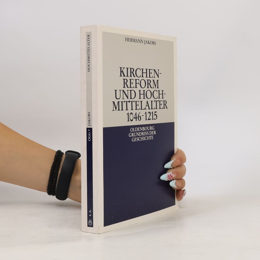 Hermann Jakobs Kirchenreform und Hochmittelalter