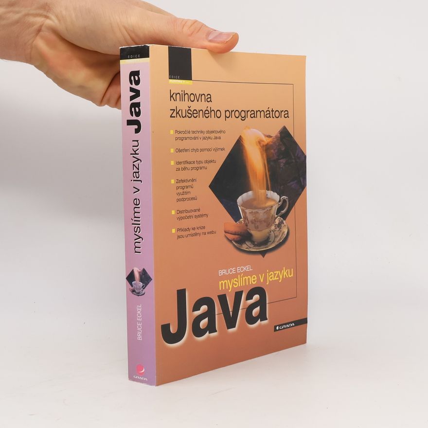 Bruce Eckel Myslíme v jazyku Java - knihovna zkušeného programátora