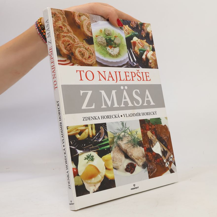 Zdenka Horecká To najlepšie z mäsa