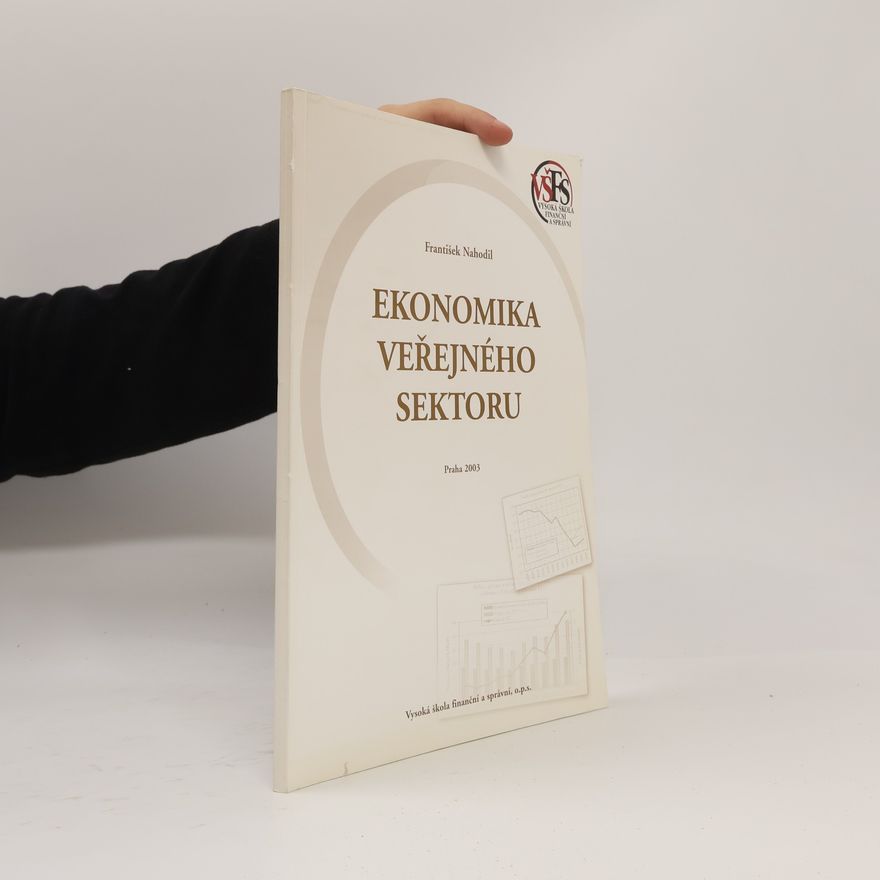 František Nahodil Ekonomika veřejného sektoru