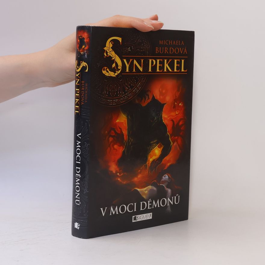 Michaela Burdová Syn pekel. V moci démonů