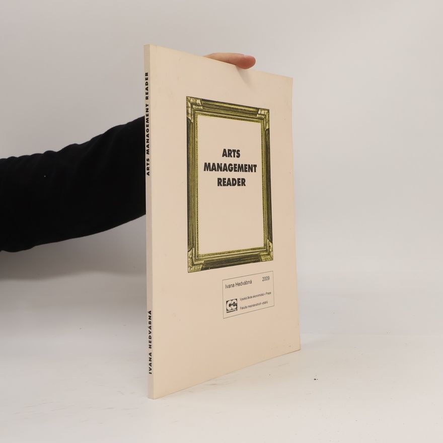 Ivana Hedvábná Arts management reader