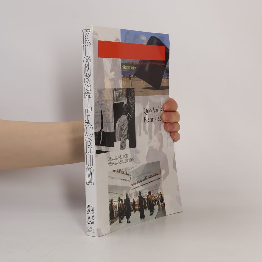 Autorenkollektiv Quo Vadis Biennale? Die Zukunft der Mega-Ausstellungen