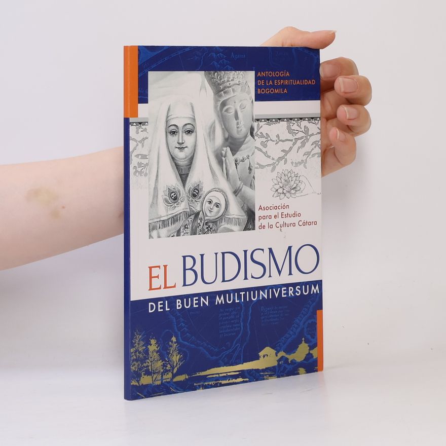 Autorenkollektiv El Budismo del buen multiuniversum