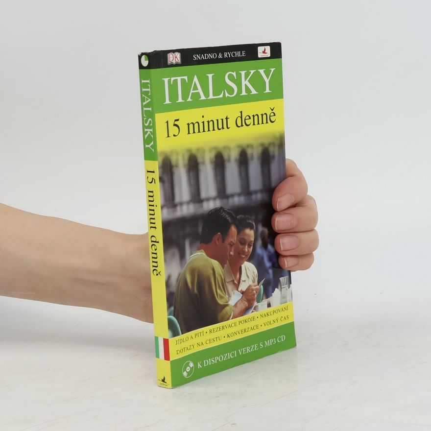 Francesca Logi Italsky 15 minut denně : učte se italsky jen 15 minut denně