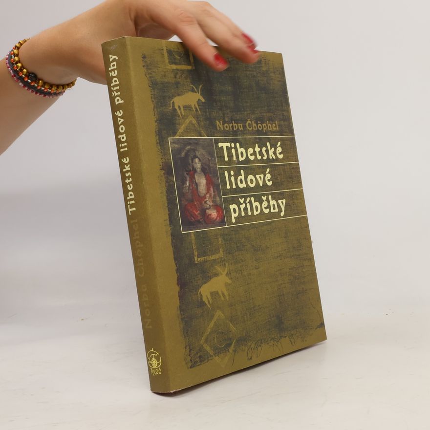 Norbu Čhophel Tibetské lidové příběhy