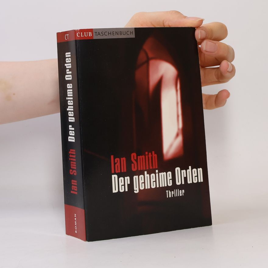 Ian K. Smith Der geheime Orden