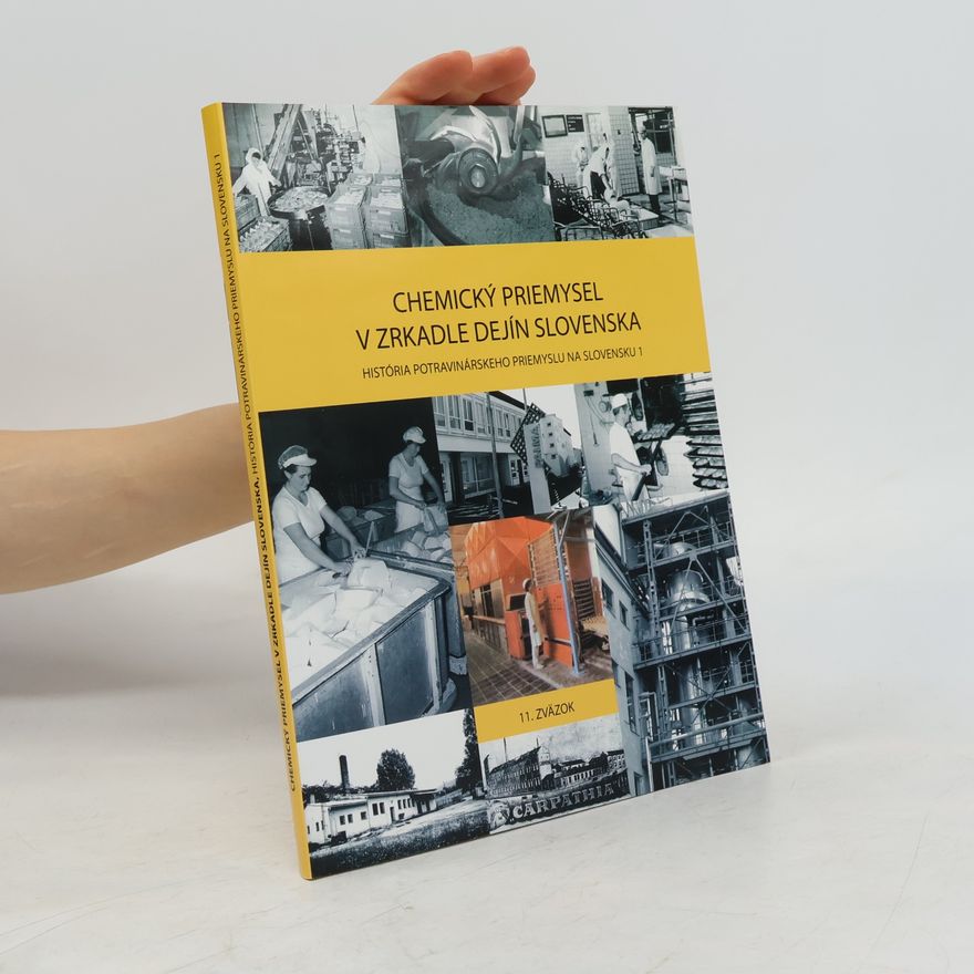 Ladislav Staruch História potravinárskeho priemyslu na Slovensku 1 11