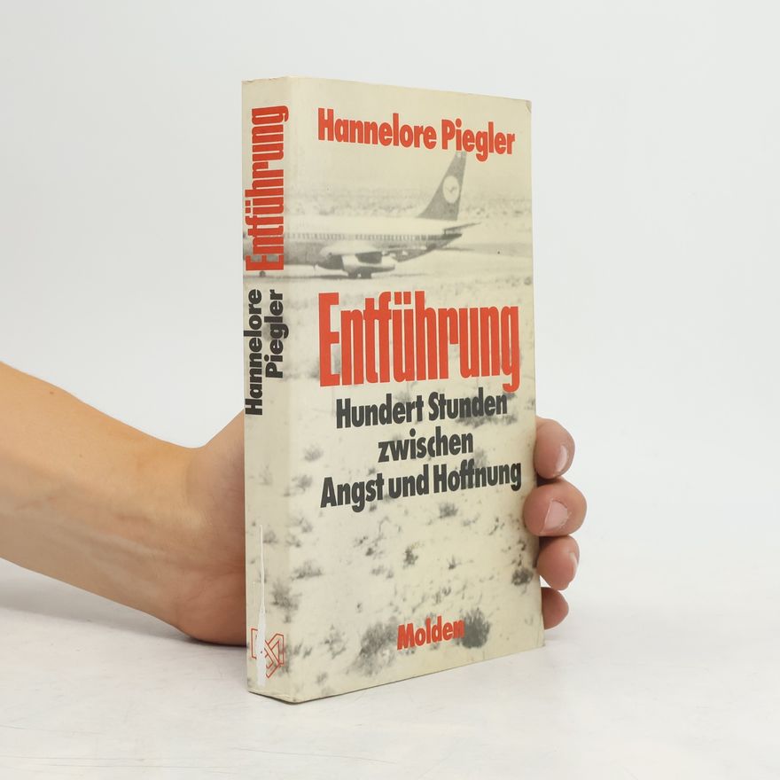 Hannelore Piegler Entführung