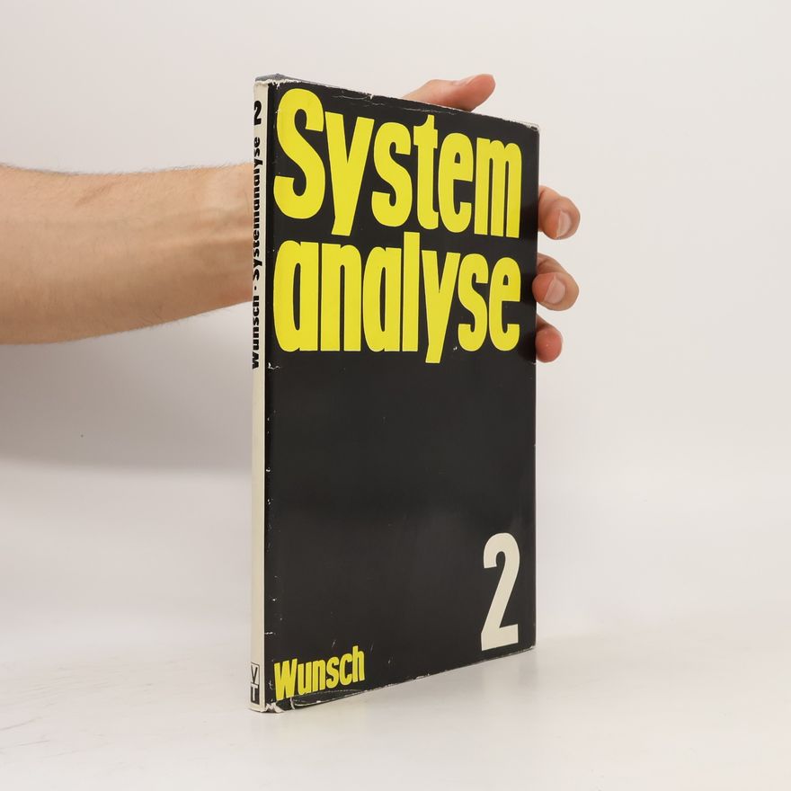 Gerhard Wunsch Systemanalyse. Band 2