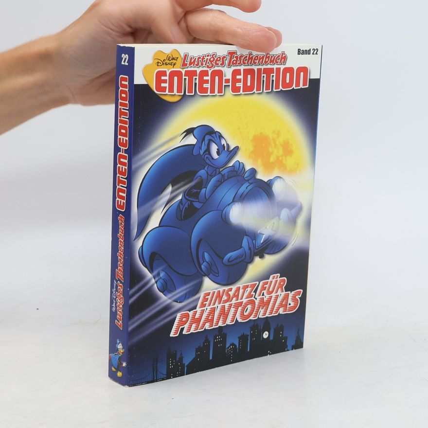 Walt Disney Lustiges Taschenbuch. Enten-Edition 22. Einsatz für Phatomias