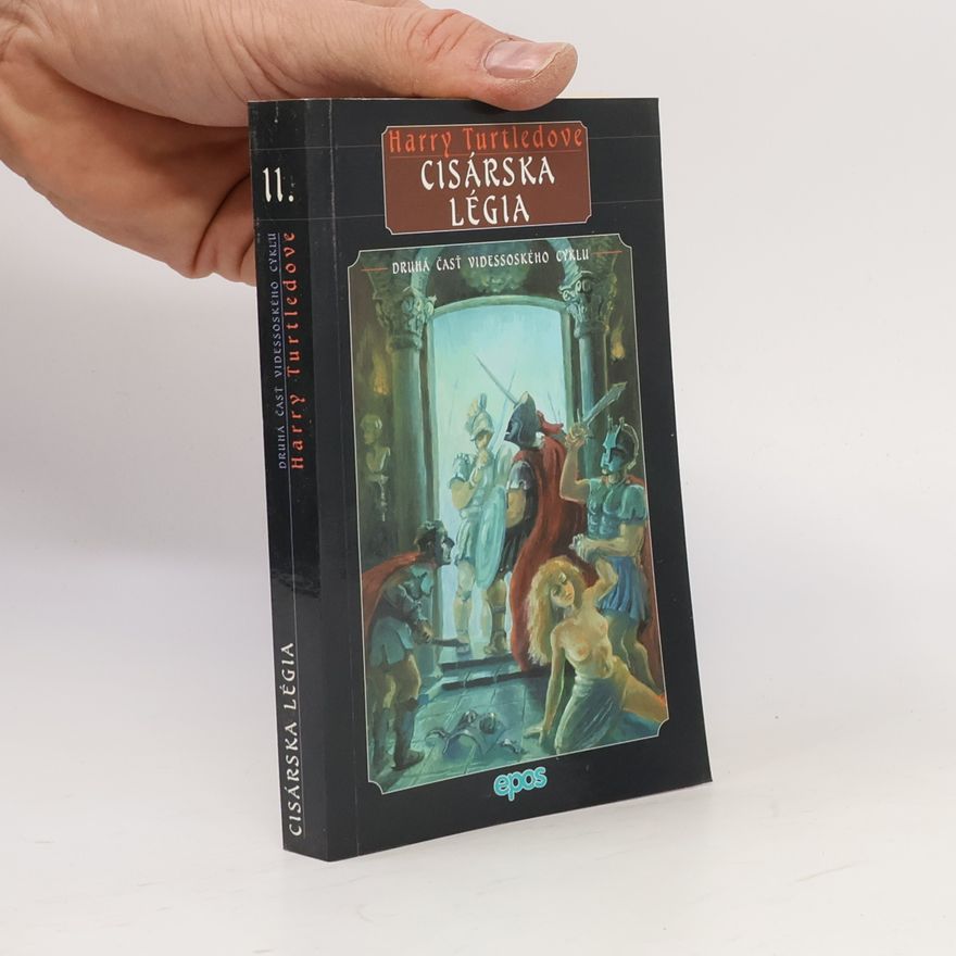 Harry Turtledove Cisárska légia