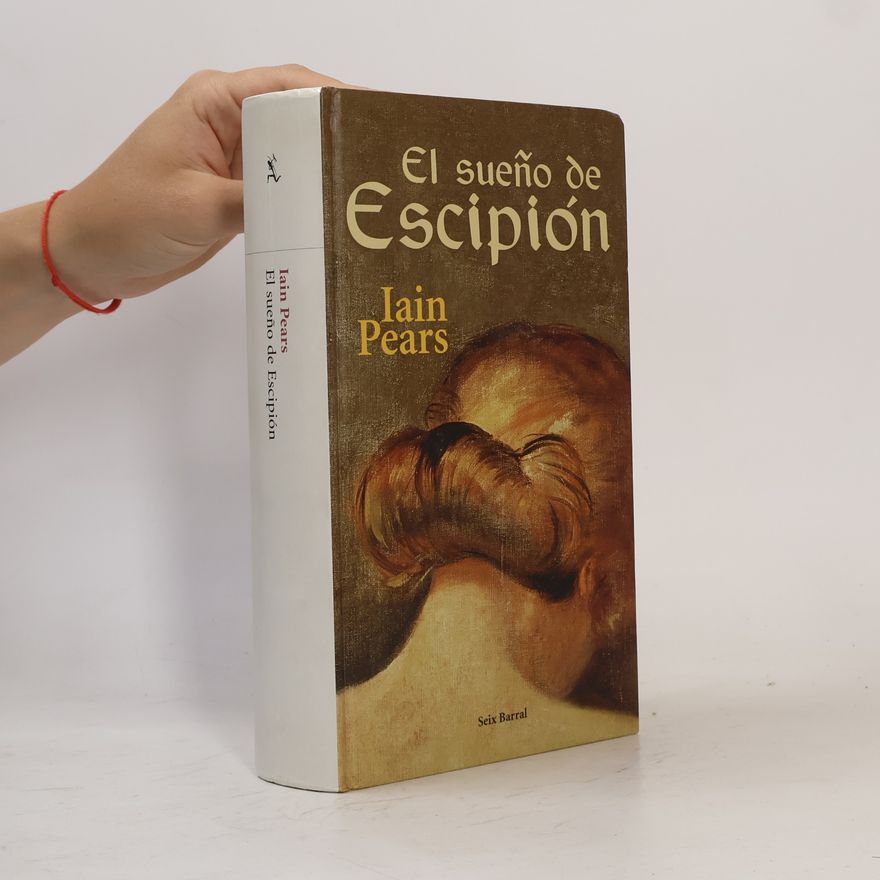 Iain Pears El sueño de Escipión