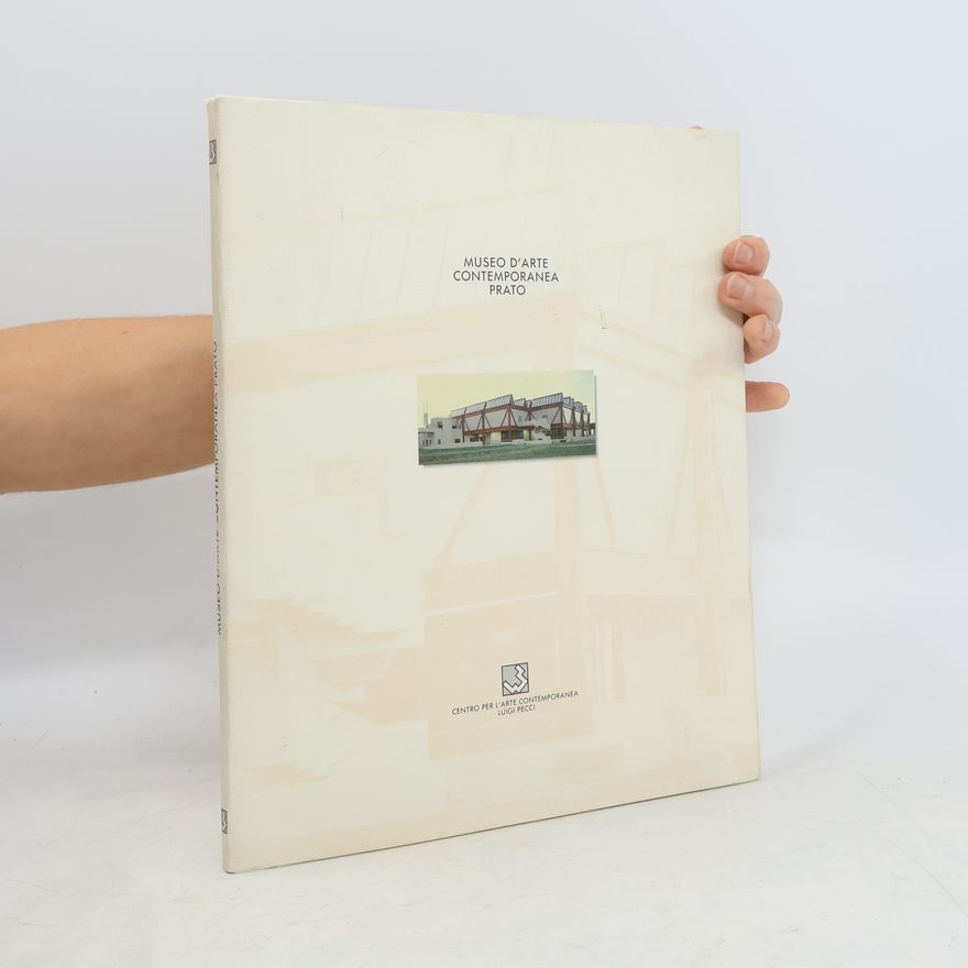 Autorenkollektiv Museo d'Arte Contemporanea Prato
