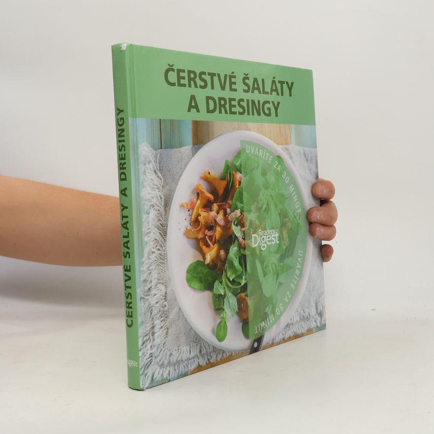Autorenkollektiv Čerstvé šaláty a dresingy