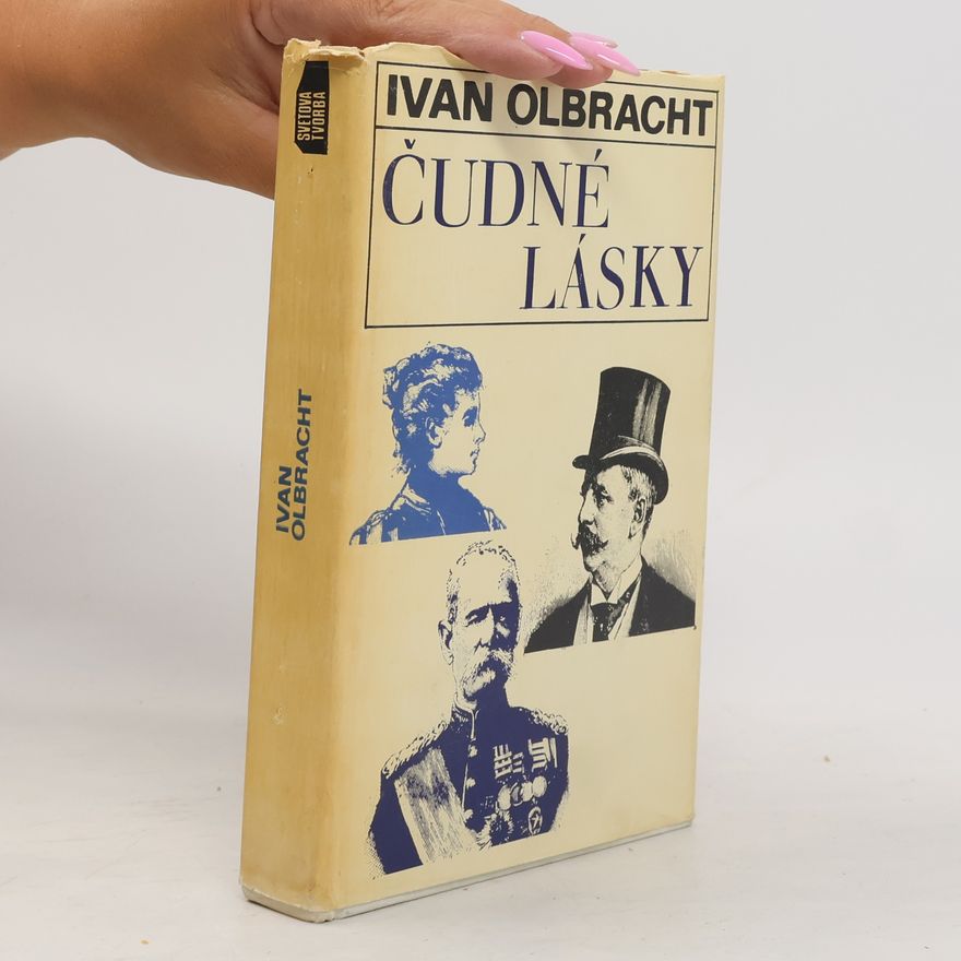 Ivan Olbracht Čudné lásky