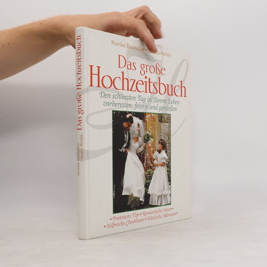 Monika Baumüller Das grosse Hochzeitsbuch